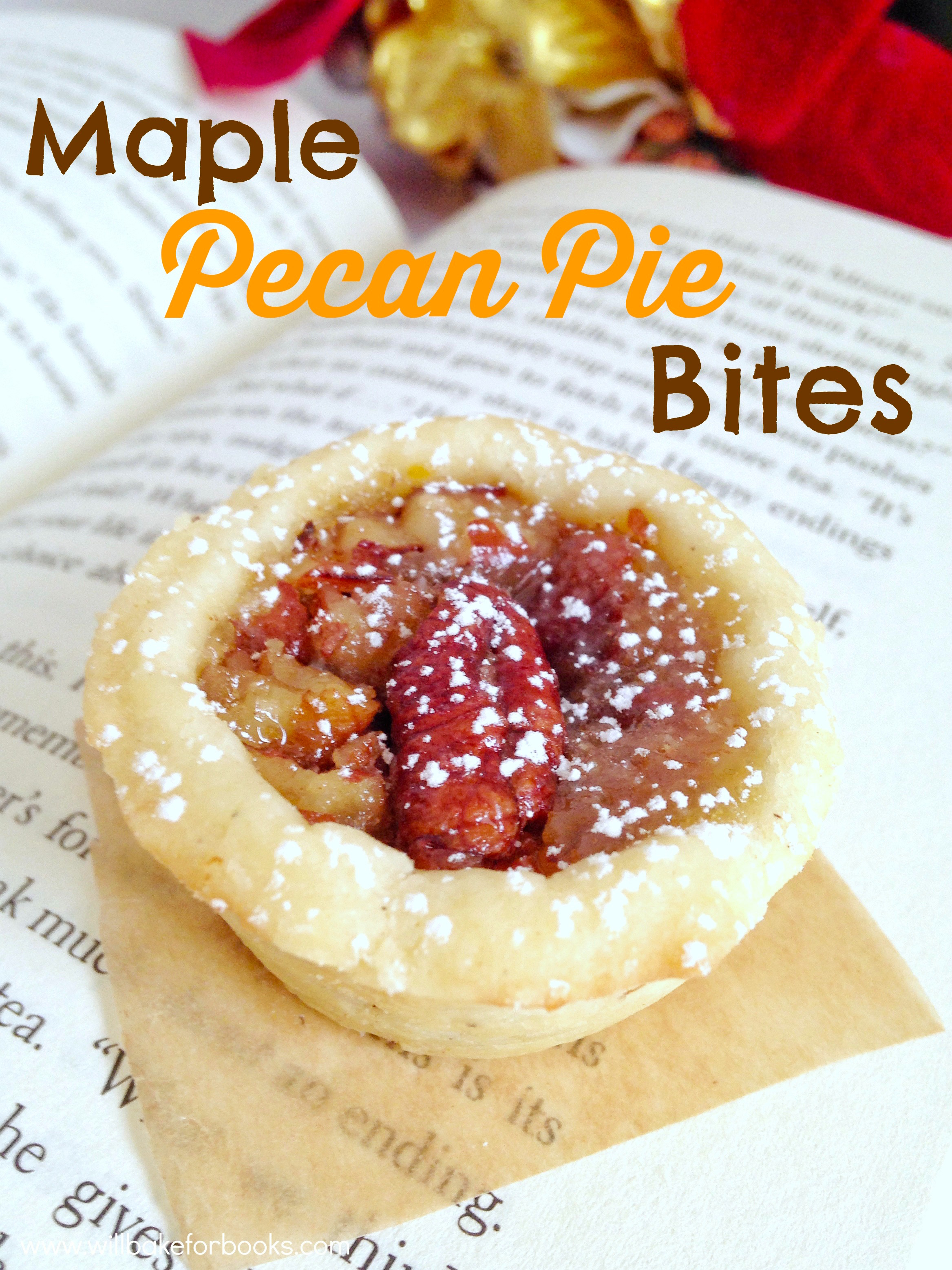 Maple Pecan Pie Bites - Will Bake for Books